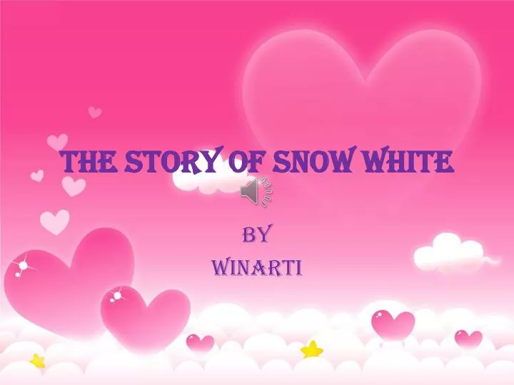 the story of snow white