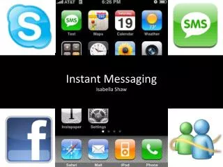 Instant Messaging Isabella Shaw