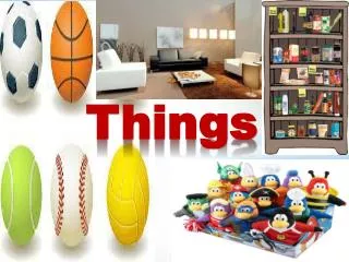 things