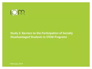 Study 2: Barriers to the Participation of Socially Disadvantaged Students in STEM Programs