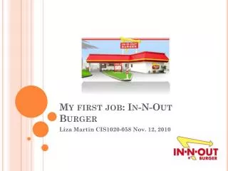 My first job: In-N-Out Burger