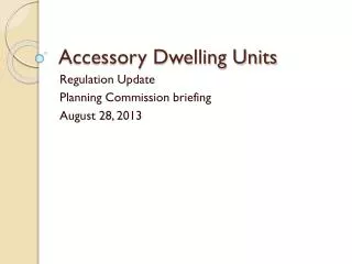 Accessory Dwelling Units