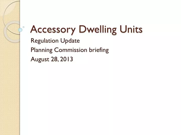 accessory dwelling units