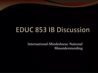 EDUC 853 IB Discussion