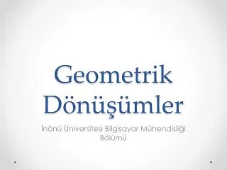 geometrik d n mler