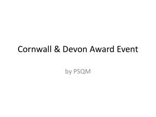 cornwall devon award event