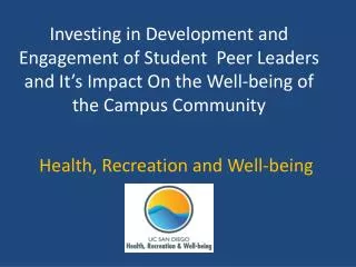 Health, Recreation and Well-being