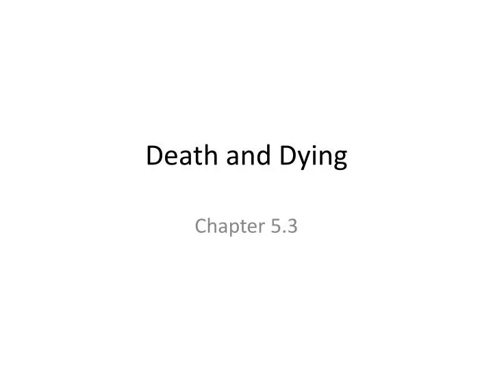 death and dying