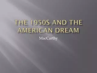 the 1950s and the american dream