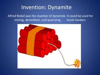 Invention: Dynamite