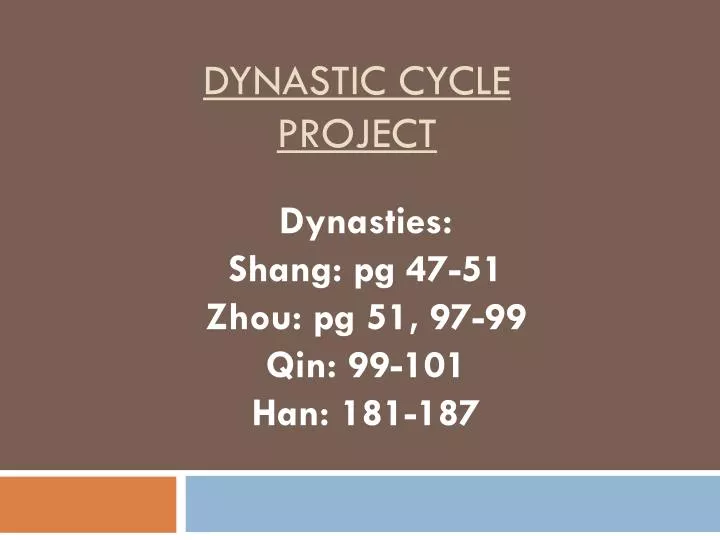 dynastic cycle project