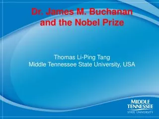 Dr. James M. Buchanan and the Nobel Prize