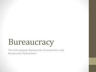 Bureaucracy