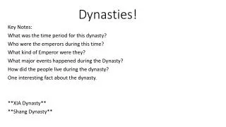 dynasties