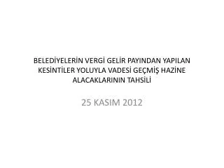 beled yeler n verg gel r payindan yapilan kes nt ler yoluyla vades ge m haz ne alacaklarinin tahs l
