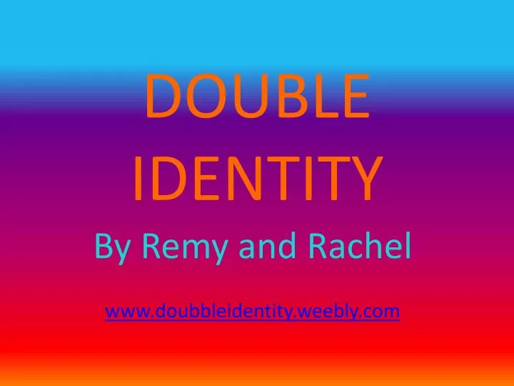 double identity