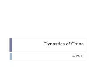 Dynasties of China