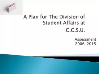 A Plan for The Division of Student Affairs at C.C.S.U.