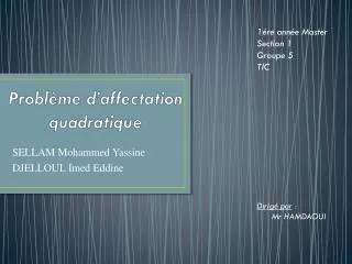 probl me d affectation quadratique