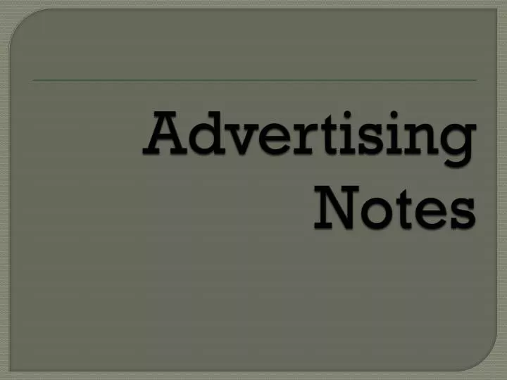 advertising notes