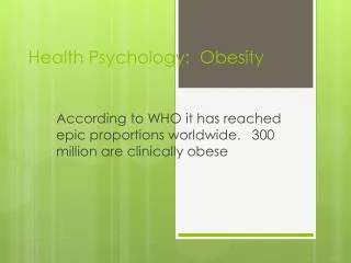 Health Psychology: Obesity