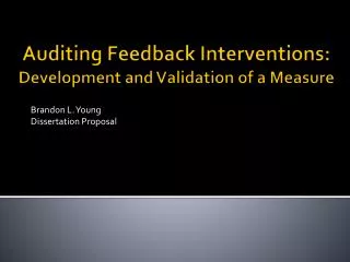 Auditing Feedback Interventions: Development and Validation of a Measure