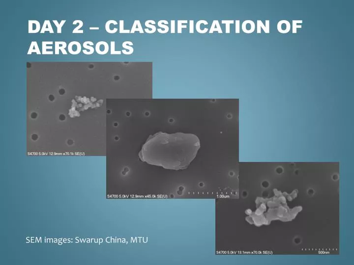 day 2 classification of aerosols
