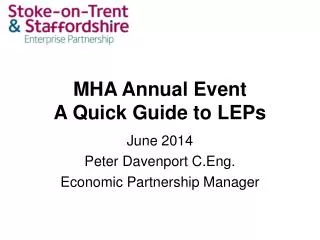 MHA Annual Event A Quick Guide to LEPs