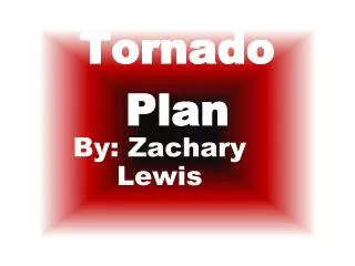 Tornado Plan