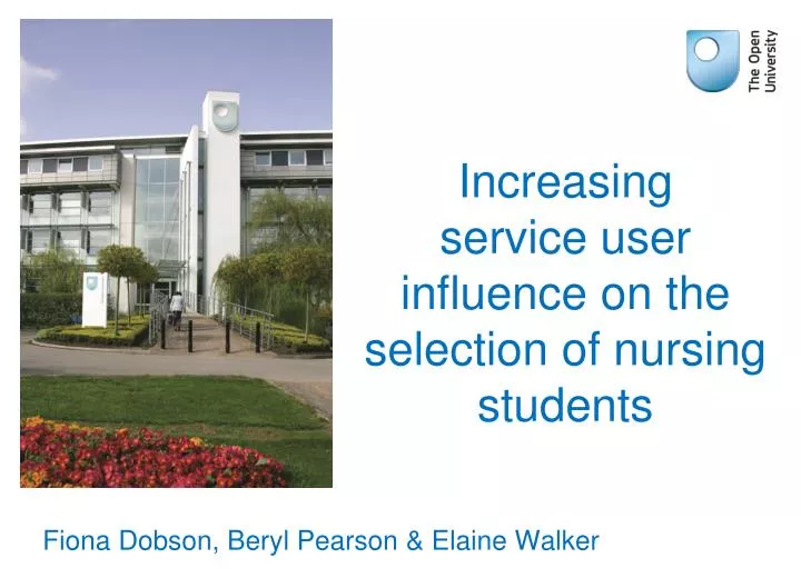 increasing service user influence on the selection of nursing students