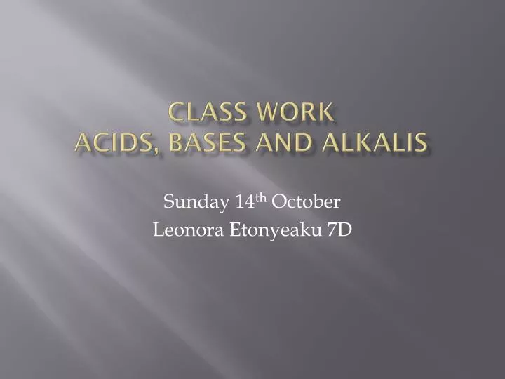 class work acids bases and alkalis