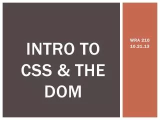 Intro to CSS &amp; the Dom