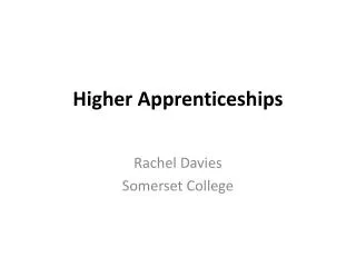 Higher Apprenticeships