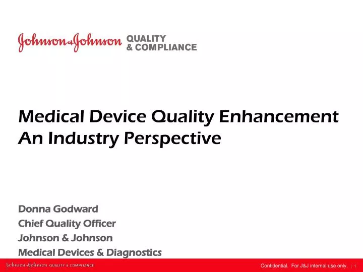 medical device quality enhancement an industry perspective