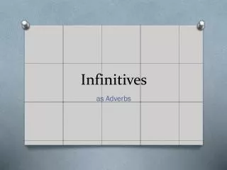 Infinitives