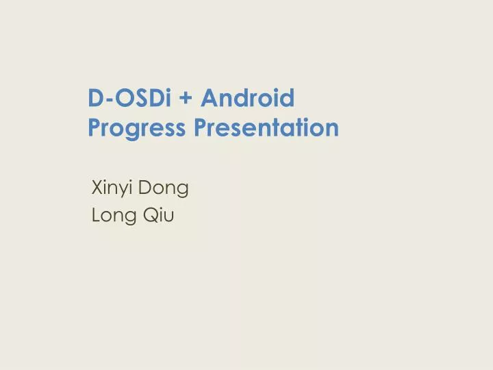 d osdi android progress presentation
