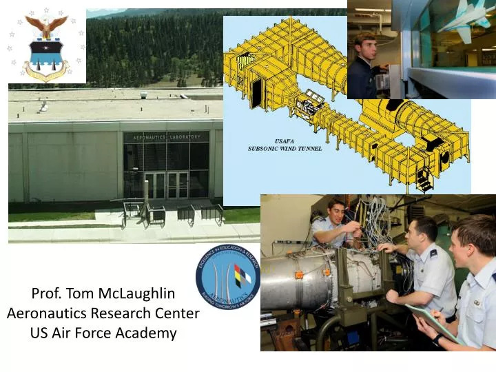 prof tom mclaughlin aeronautics research center us air force academy