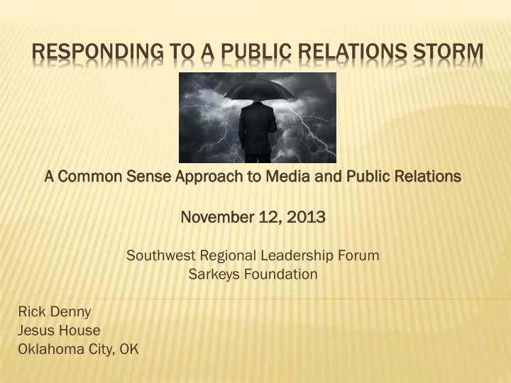 responding to a public relations storm