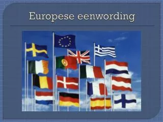 europese eenwording