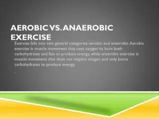 Aerobic vs. Anaerobic exercise