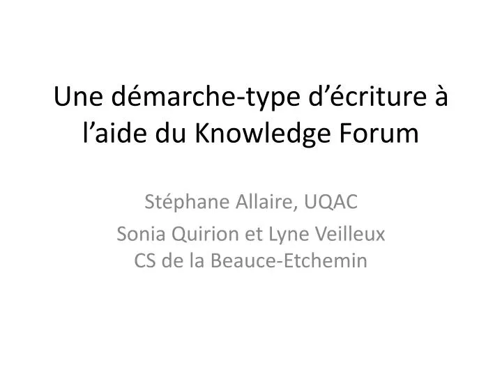 une d marche type d criture l aide du knowledge forum