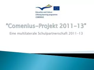 “Comenius- Projekt 2011-13”