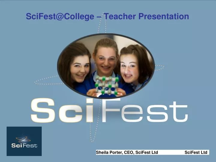 scifest@college teacher presentation