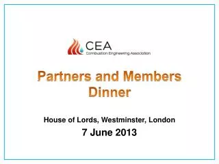 Partners and Members Dinner