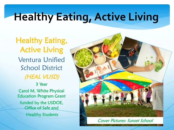 healthy eating active living