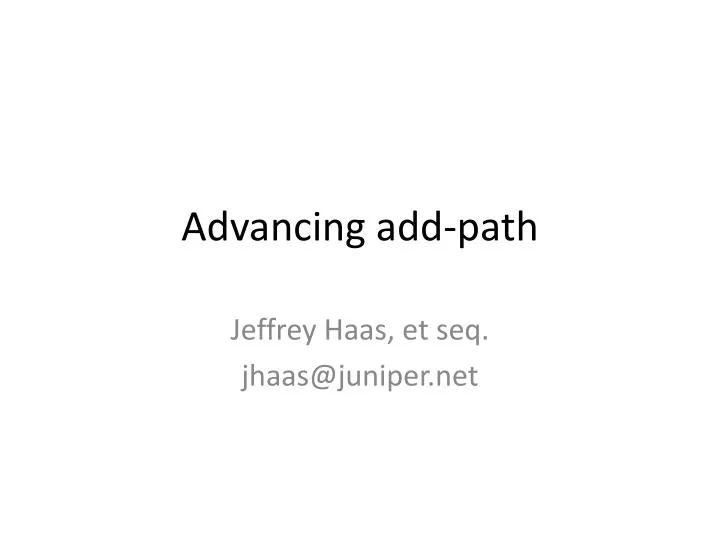 advancing add path