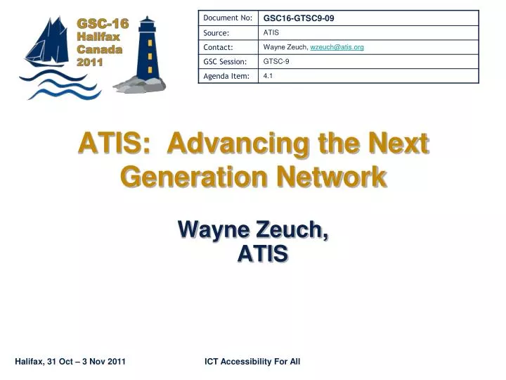 atis advancing the next generation network