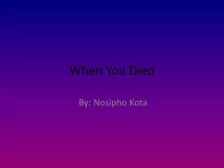 When You Died