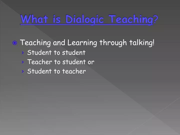 what is dialogic teaching
