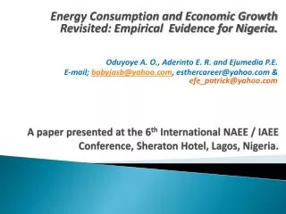 Energy Consumption and Economic Growth Revisited: Empirical Evidence for Nigeria.